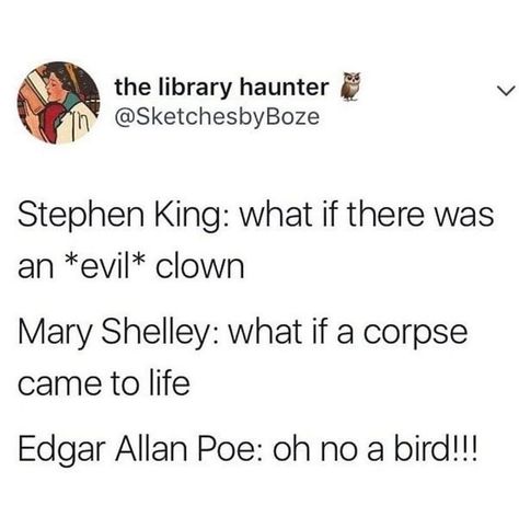 Literature Memes Humor, Literary Humor, Bookish Items, The Legend Of Sleepy Hollow, Evil Clown, The Bookworm, Literature Humor, Book Memes, Classic Literature