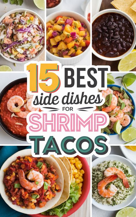 🌮🍤 Elevate your shrimp taco game with these delicious side dish ideas! 😋🥑 #shrimptacos #sidedishes #yum Side For Shrimp Tacos, Shrimp Taco Side Dish, Fish Tacos Sides Dishes, Side Dishes For Shrimp, Fajita Sides, Sides For Fish Tacos, What To Serve With Shrimp, Shrimp Side Dish, Vegan Cauliflower Tacos