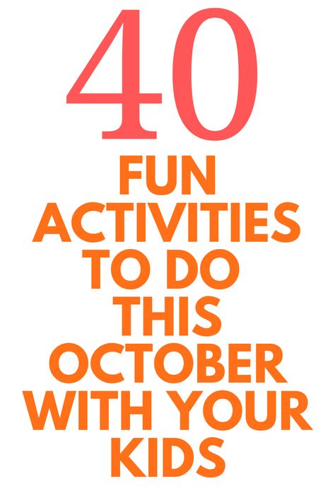 40 FUN Activities To Do this October with Kids - Looking for things to do in October with your kids? Here are 40 ideas for you to do. October Fun Activities, Fun October Activities, Things To Do In October, Activities To Do With Kids, October Activities, Monthly Activities, Entrepreneur Advice, Fall Months, Holiday Party Games