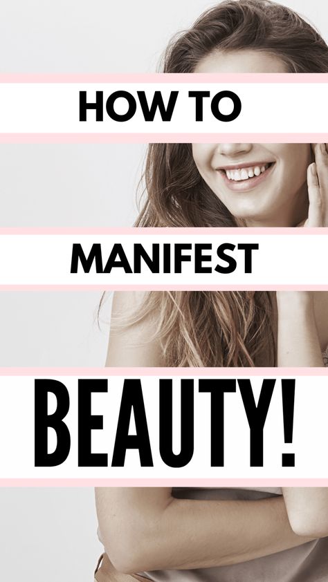 How to manifest beauty! How to be prettier. How to have a glow up! Glow up challenge. How to look and feel beautiful. Beauty hacks. Beauty routines. Glow up challenge. Skin care routine. How to makeover your appearance. How To Feel Beautiful Again, Female Glow Up, How To Manifest Beauty, Manifesting Beauty, Best Ways To Manifest, Beauty Manifestation, Skin Actives, Women Beauty Tips, Manifest Beauty