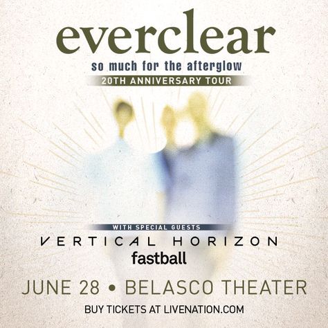 90’s grunge rockstars Everclear bring their 20th Anniversary Tour for the album So Much for the Afterglow with Vertical Horizon & Fastball to Belasco Theater this Wednesday! Vertical Horizon, 90’s Grunge, On Wednesday, Buy Tickets, 20th Anniversary, The Album, Special Guest, Theater, Bring It On