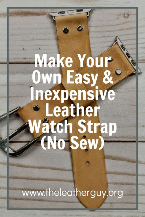 Making your own watchband is easier than you may think. Get some scrap leather, a couple rivets, and half an hour and you could have your own custom watch band. #applewatch #leatherwatchstrap Printable Apple Watch Band Template, How To Make Leather Watch Strap, How To Make Watch Bands, Diy Leather Watch Band, Diy Leather Apple Watch Band, How To Make Apple Watch Band, Diy Apple Watch Band Tutorial, Easy Leather Projects, Diy Apple Watch Band