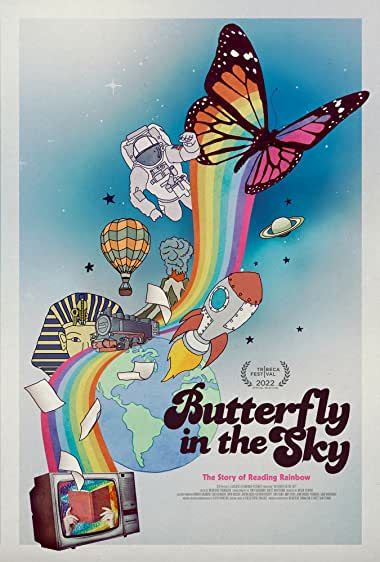 Butterfly in the Sky (2022) - IMDb Butterfly In The Sky, Alt Posters, Sky Tattoos, Representation Matters, Rainbow Tattoos, Well Pictures, Tribeca Film Festival, Reading Rainbow, Rainbow Butterfly