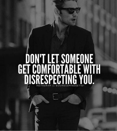 Don't let someone get comfortable with disrespecting you is more than a meme. Click to learn what this really means and how to deal with bullies and jerks.  #memes #inspirational #mentalhealth Top Quotes, Dr Who, Note To Self, Memes Quotes, Great Quotes, Success Quotes, Life Lessons, Favorite Quotes, Wise Words