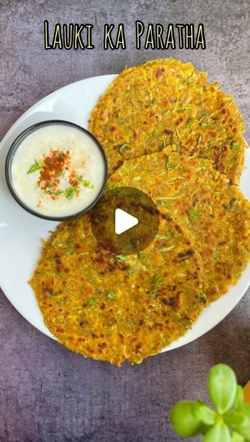 Lauki Paratha Recipe, Kasuri Methi, Carom Seeds, Bottle Gourd, Red Chilli Powder, Paratha Recipes, Desi Food, Coriander Powder, Crushed Garlic