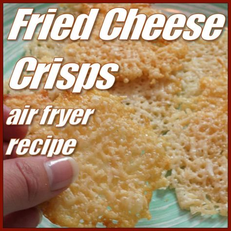 Fried Cheese Crisps in the Air Fryer - Parmesan Crisps Air Fryer, Airfryer Cheese Crisps, Cheese Chips In Air Fryer, Cheese Crisps Air Fryer, Air Fryer Cheese Its, Keto Fried Cheese, Air Fried Cheese, Ninja Oven, Air Fry Bacon