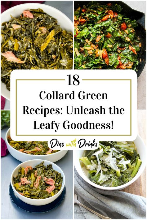 Collage of 4 collard green recipes. Meals With Collard Greens As A Side, Recipes For Collard Greens, What To Serve With Collard Greens, Recipes Using Collard Greens, Healthy Collard Greens Recipe, Collard Recipes, Collard Greens Recipe Southern, Collard Green Recipes, Collard Greens Recipe Healthy