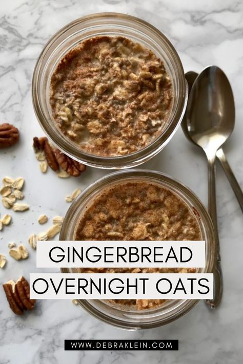 Gingerbread Overnight Oats in glass jars top down on grey marble scattered with oats and pecans, pictured with two spoons. Winter Overnight Oats, Simple Overnight Oats Recipe, Simple Overnight Oats, Healthy Gingerbread, Overnight Oats Recipe Easy, Best Overnight Oats Recipe, Oat Recipes Healthy, Overnight Oats Recipe Healthy, Overnight Oats Healthy