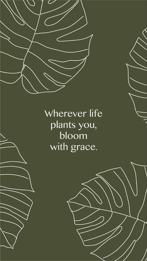 Bloom With Grace, Green Background, The Words, Binding, Plants, Quotes, Green, White, Design