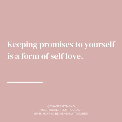 Promise Yourself Quotes, Mirror Notes Self Love, Keep The Promises You Make To Yourself, Keep Promises To Yourself, Keeping Promises To Yourself, Promises To Yourself, Keeping Promises, Promise To Yourself, Promise Yourself