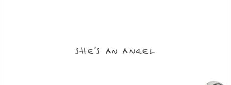 shes an angel (from only angel, Harry Styles) in Harrys handwriting Harry Styles Only Angel Tattoo, She Harry Styles Tattoo, Harry Styles Lyric Tattoos, Harry Styles Related Tattoos, Angel Tattoo Writing, Harry Styles Lyrics Tattoo, Tatoos Harry Styles Inspired, Only Angel Harry Styles, Harry Styles Handwriting