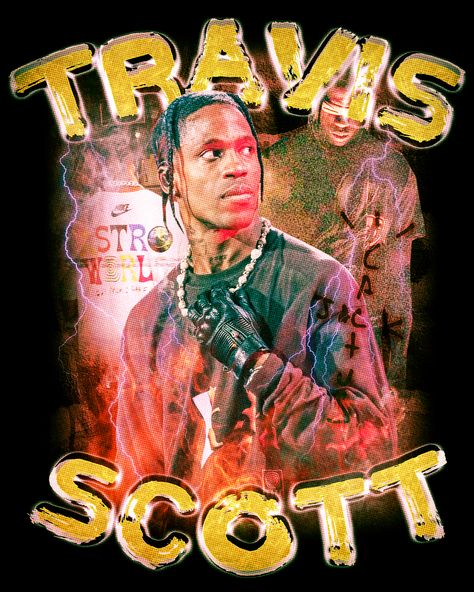 Travis Scott Graphic Tees, Travis Scott Vintage, Travis Scott Shirt Design, Travis Scott Graphic Design, Travis Scott Tshirt Design, Travis Scott Design, Graphic Tees Design Prints, Travis Scot, Travis Scott T Shirt