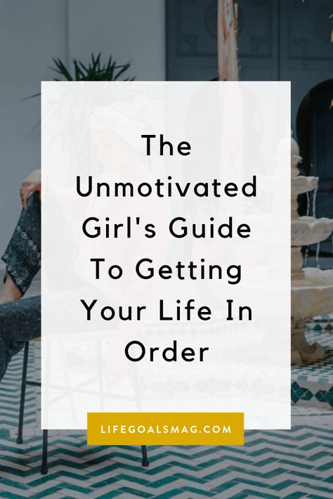 How to get your life in order when you feel unmotivated. Check out the life goals guide to go from feeling lazy to feeling like a boss. Simple tips for getting organized in a way that doesn't feel overwhelming. #motivation #gyst How To Create A Life Plan, How To Develop A Routine, How To Get Into A Good Routine, How To Create A Life You Love, How To Organize Yourself, How To Create New Habits, Creating A Healthy Lifestyle, How To Create Healthy Habits, How To Create A Habit