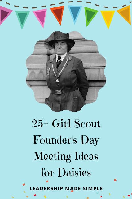 25+ Girl Scout Founder's Day Activiites Girl Scout Week Activities, Easy Girl, Meeting Ideas, Community Service Projects, Girl Scout Daisy, Girl Scout Activities, Girl Scout Leader, Founders Day, Scout Activities