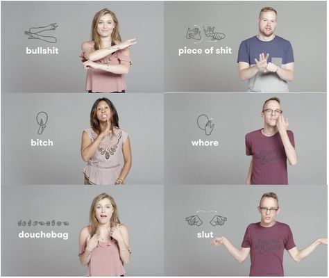 Words In Sign Language Cuss, Cussing In Sign Language, Swear Words In Sign Language, How To Cuss In Sign Language, Riz Lines, Asl Cuss Words, Cuss Words In Sign Language, Words In Sign Language, Funny Rejection