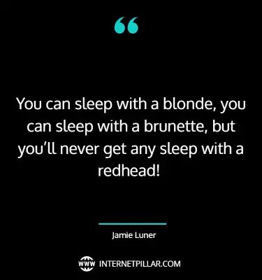 45 Redhead Quotes and Sayings to Laud Your Ginger Hair Ginger Sayings Redhead Quotes, Redhead Memes, Red Hair Quotes, Redheaded Women, Redhead Quotes, Hair Quotes, Red Heads, Lindsay Lohan, Ginger Hair