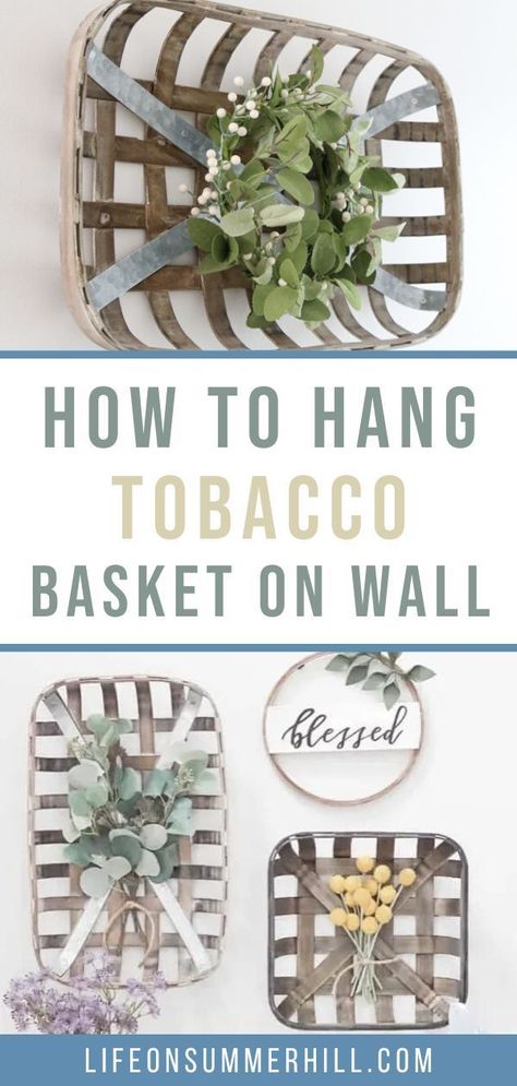 How to hang tobacco baskets for a cottage or farmhouse style decor. Rustic americana decorating with tobacoo baskets. Hang a tobacco basket on a wall and other baskets simply with a nail. Basket wall decor ideas. Flat Baskets Wall Decor Diy, Baskets For Wall Decor, Decorating With Tabasco Baskets, Basket For Wall Decor, Tabasco Basket Decor, Wall Baskets With Greenery, Wall Hanging Baskets Decor, Tabasco Basket Wall Decor, Farmhouse Baskets On Wall