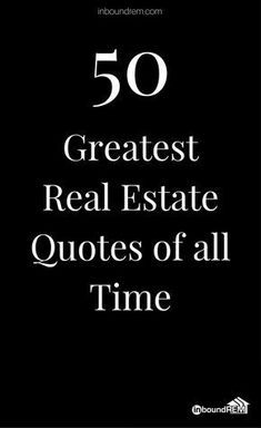 All The Best Quotes, Real Estate Slogans, Real Estate Marketing Plan, Enjoy Quotes, Inmobiliaria Ideas, Real Estate Agent Marketing, Real Estate Advertising, Real Estate Education, Real Estate Ads