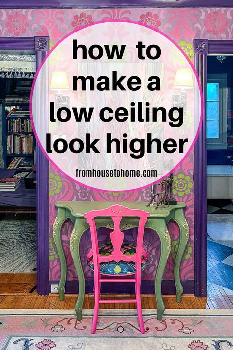 How To Make Ceilings Look Higher Living Room Low Ceiling Decorating Ideas, How To Make Your Ceiling Look Higher, Short Ceiling Bedroom Ideas, Low Ceilings Living Room, How To Make A Room Look Taller, 8ft Ceiling Ideas, Bedroom With Low Ceiling, Make Ceilings Look Higher, Low Ceiling Ideas