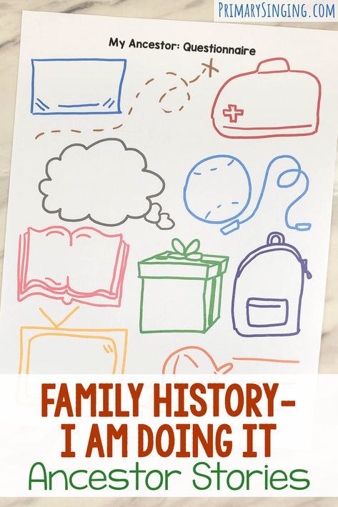 Family History I am Doing It Ancestor Stories - Invite a special guest to share a story about an ancestor or have the children share their own stories for a meaningful way to focus on the message of this D&C song. Fun and easy singing time lesson plan! My Ancestor Questionnaire for Family History worksheet to interview a grandparent! When I Am Baptized, Book Of Mormon Stories, Teach Family, Singing Time Ideas, Christmas Learning, Time Lessons, History Worksheets, Printable Lesson Plans, Primary Music