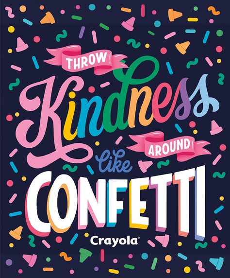 Riley Blake Colors of Kindness by Crayola Throw Kindness Around Like Confetti, Brag Tags, Fiber Art Quilts, Crayola Crayons, Happy Words, Riley Blake, Riley Blake Designs, How To Look Classy, Art Quilts