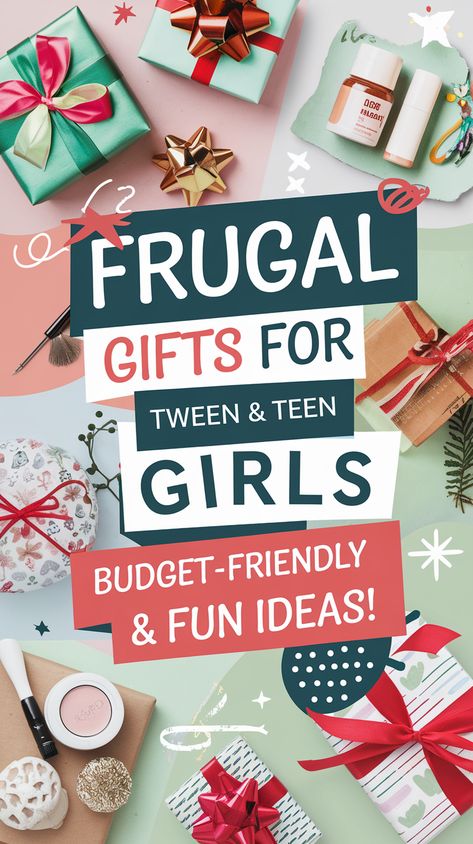 Colorful gift-wrapped presents with ribbons surround bold text: "Frugal Gifts for Tween & Teen Girls: Budget-Friendly & Fun Ideas!" Festive and cheerful vibe. Birthday Gifts For Preteen Girl, Teen Birthday Basket Ideas, Teen Girl Valentine Gift Ideas, Trendy Gifts For Teens, Pre Teen Gift Ideas, Teen Goodie Bag Ideas, Pre Teen Girl Gifts, Diy Teen Gifts, Yw Birthday Gift Ideas