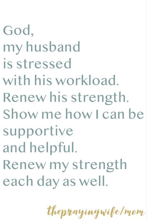 Godly Husband Scriptures, Wife Affirmation, Husband Encouragement Quotes, Motivation For Husband Encouragement, Godly Husband Quotes Marriage, Praying Wife Quotes, Godly Marriage Quotes, A Praying Wife Quotes, God Prepare Me To Be A Wife