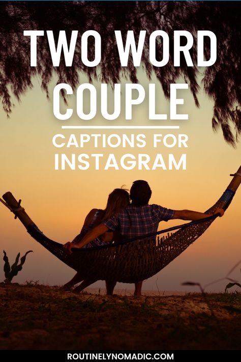 Couple in hammock with words two word couple captions for Instagram Couple Photo Captions, Captions For Couple Pictures, Girlfriend Captions, Couple Instagram Captions, Couple Captions, Short Couples, Funny Instagram Captions, Cute Captions, Love Captions