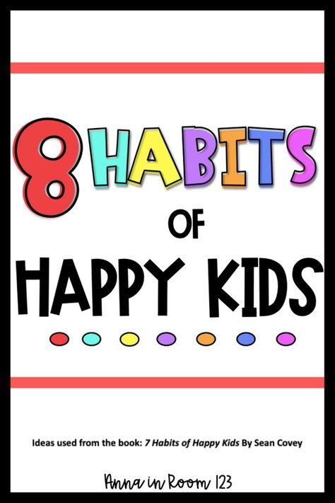 These posters are ideas from the book "7 Habits for Happy Kids" written by Sean Covey. Each poster represents a different habit, teaches about it, and has ideas on how to practice the habit. These posters can be a great morning meeting activity, can help students achieve their goals, and can help build classroom community. There is a colored version as well as a black and white version! All 8 habits are listed. Sean Covey, Put First Things First, Kids Bulletin Boards, Build Classroom Community, Morning Meeting Activities, Are Ideas, Seven Habits, Morning Meeting, Classroom Community