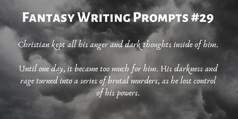 Writing Prompts Fantasy Magic, Horror Writing Prompts Dark, Dark Fantasy Prompts, Fantasy Story Prompts, Urban Fantasy Writing, Fantasy Prompts, Dark Writing Prompts, Fantasy Writing Prompts, Horror Writing