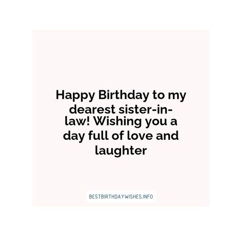 Birthday Wishes For Sister In Law, Happy Birthday Icons, Sister In Law Birthday, Wishes For Sister, Birthday Wishes For Sister, Birthday Icon, Dear Sister, Sister In Law, Happy Birthday Wishes