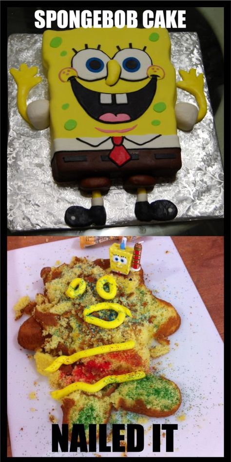 Spongebob cake. Nailed it! Nailed It Cake, Epic Cake Fails, Cake Meme, Baking Fails, It Cake, Cooking Fails, Cake Fails, Fail Nails, Diy Fails