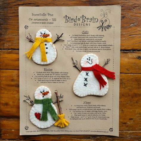 Snowfolks - Wool Applique Pattern - Download Felt Embroidery Projects, Sewn Ornaments, Bird Brain Designs, Wool Ideas, Diy Schneemann, Handmade Felt Ornament, Mitten Ornaments, Bird Brain, Felt Crafts Christmas