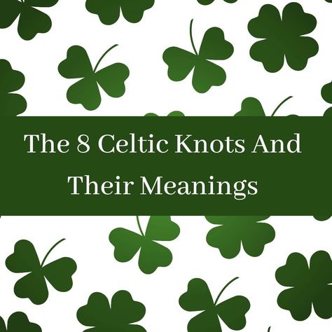 The 8 Celtic Knots And Their Meanings - Ireland Wide Celtic Knot For Family, Celtic Knots And Meanings, Celtic Spiral Knot, Dara Celtic Knot, Celtic Ancestry, Celtic Shield Knot, Friendship Knot, Celtic Shield, Pagan Beliefs