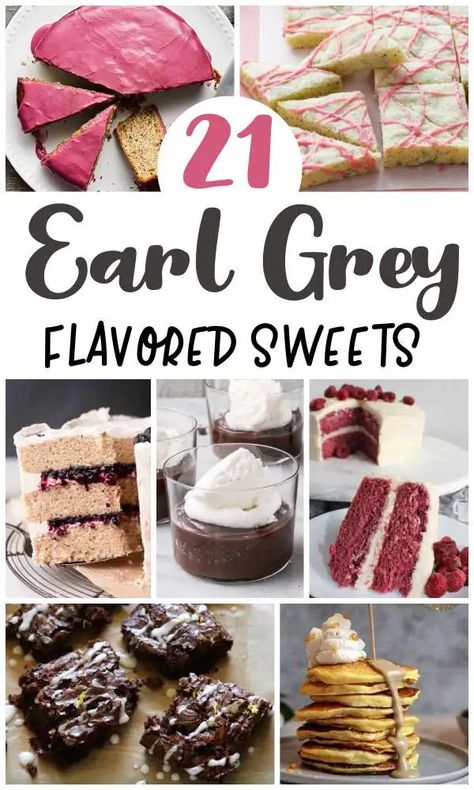 Earl Gray Dessert, Tea Infused Desserts, Tea Flavored Desserts, Earl Grey Desserts, Earl Gray Cake, Grey Desserts, Earl Grey Ice Cream, Panna Cotta Tart, Earl Grey Cookies