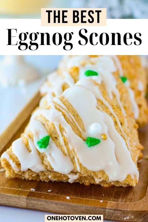 Eggnog Scones, Christmas Scones, Scones Easy, Savory Muffins, White Hot Chocolate, Christmas Sprinkles, Eggnog Recipe, Pastry Blender, Leftovers Recipes