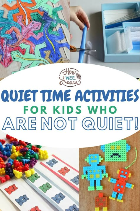 Three images of colorful and calm activities with the text "Quiet Time Activities for Kids Who are Not Quiet". Naptime Quiet Boxes, How To Keep Preschoolers Busy, Classroom Quiet Time Activities, Quiet Time Kindergarten, Montessori Quiet Activities, Nap Time Busy Boxes, Ways To Keep Preschoolers Busy, Quiet Time Preschool Activities, Quiet Boxes For Kindergarten