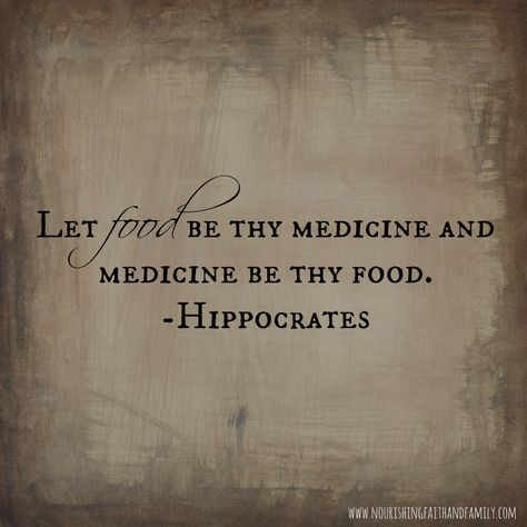 Let Food Be Thy Medicine... Natural Medicine Quotes, Natural Healing Quotes, Health Food Quotes, Healing Quotes Health, Nature Lover Quotes, Let Food Be Thy Medicine, Medicine Quotes, Short Meaningful Quotes, Healthy Quotes