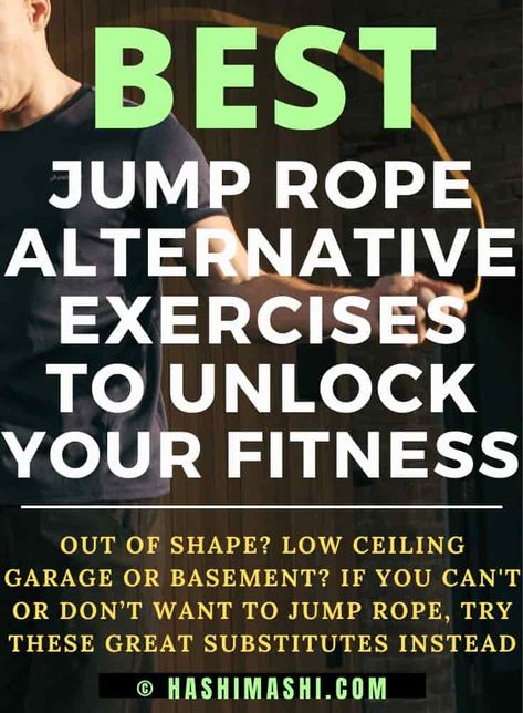 Jump Rope Alternative Exercise: Out of shape? Low ceiling garage or basement? Just don't like skipping rope? Whether you can't or don’t want to jump rope, these are the twelve best substitutes you can do instead.

jump rope alternative | best jump rope alternative | jump rope alternatives | best jump rope alternatives | alternative to jump rope | alternative for jump rope | jump rope alternative for bad knees | low impact jump rope alternative | low impact alternative to jump rope How To Get Better At Jump Rope, How Much Weight Can You Lose Jumping Rope, Weighted Skipping Rope, Best Jump Rope, Heavy Jump Rope, Bad Knee Workout, Personal Trainer Certification, Nasm Cpt, Jumping Rope