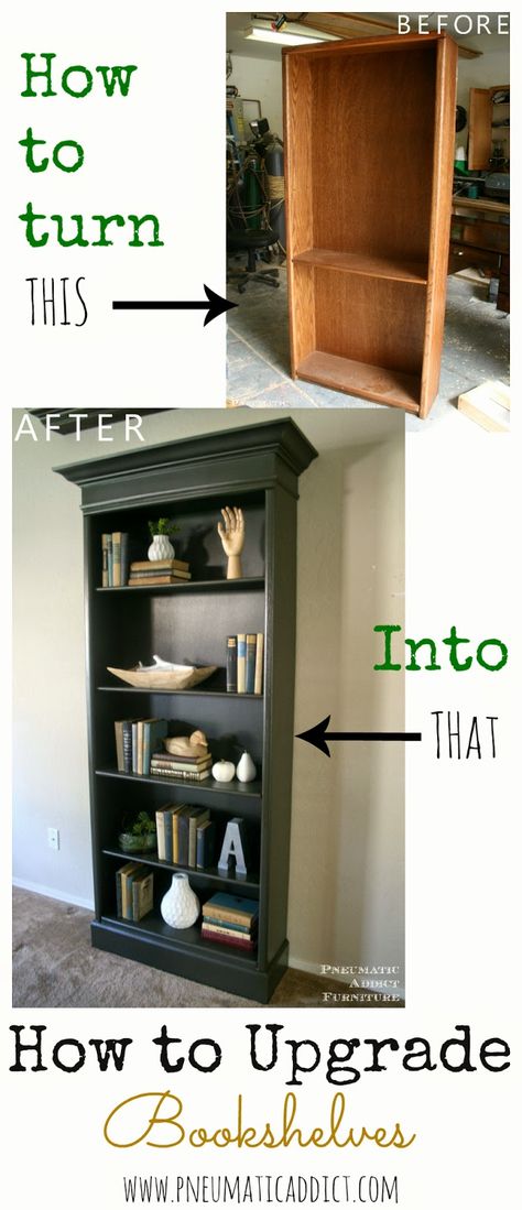 How to Upgrade Bookshelves Bookshelves Design, Oak Bookshelf, Oak Bookshelves, Diy Keramik, Country Chic Paint, Crown Moulding, Decorating Styles, Design Wood, Refurbished Furniture