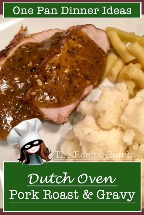 Pork Roast Gravy, Dutch Oven Pork Roast, Oven Pork Roast, Pork Roast Recipes Oven, Roast In Dutch Oven, Dutch Oven Pork, Pork Roast With Gravy, Dutch Oven Recipes Cast Iron, Pork Sirloin Roast