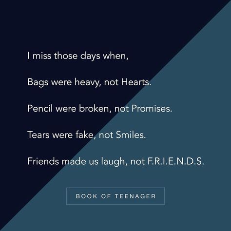 Missing Those Days Quotes, School Days Quotes, Days Quotes, School Life Quotes, Scribbled Stories, Besties Quotes, Real Friendship Quotes, Friends Forever Quotes, Teenager Quotes