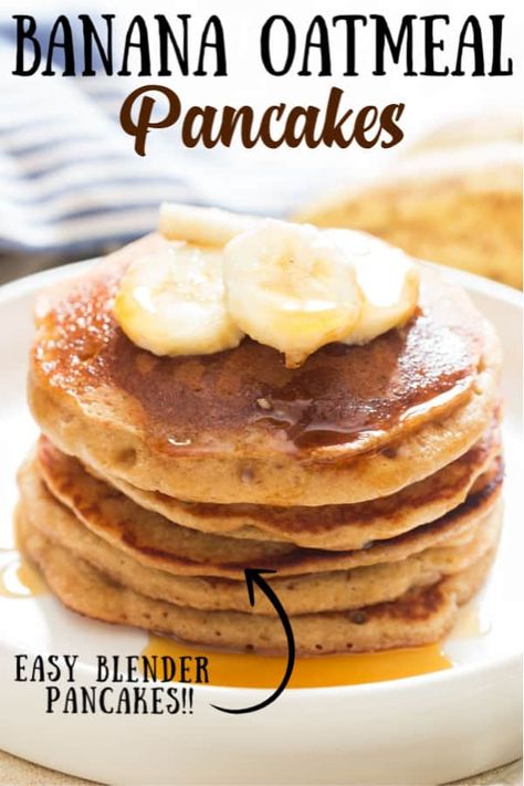 Banana Pancake Recipes, Oatmeal Blender Pancakes, Oatmeal Pancakes Easy, Easiest Breakfast, Oatmeal Pancakes Recipe, Blender Pancakes, Sandwich Breakfast, Banana Oatmeal Pancakes, Bowl Bread