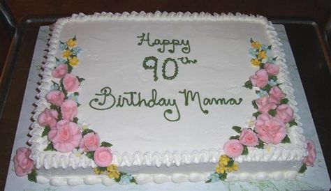 cake designs for 90th birthday | this 90th is a favorite of many people, a simple yellow butter cake ... Birthday Cupcakes For Women, Birthday Cake For Women Simple, Pastel Rectangular, 90th Birthday Cakes, Birthday Cake For Mom, New Birthday Cake, Birthday Sheet Cakes, Happy 90th Birthday, Birthday Cakes For Women