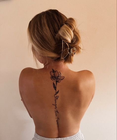 Stronger Than I Was Spine Tattoo, Stronger Than I Was Tattoo, Spine Tattoo Rose Vine, Spine Tattoo With Words And Flowers, Spine Tattoos For Women Strength, Strength Back Tattoo, Stronger Than Tattoo, Being Strong Tattoos, Spin Tattoos For Women Quotes