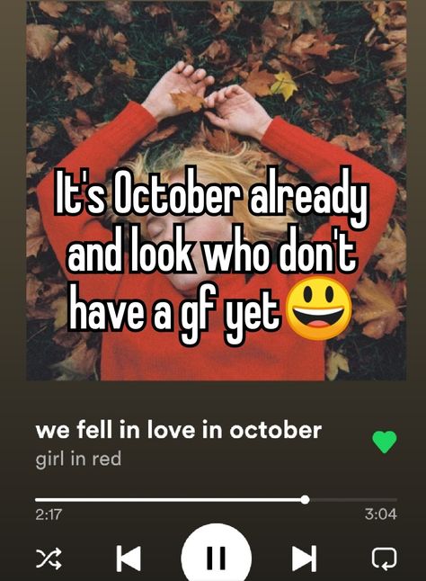 We Fell In Love In October Aesthetic, October Whisper, We Fell In Love In October, October Aesthetic, Red October, Bi Panic, Girl In Red, Music Taste, We Fall In Love