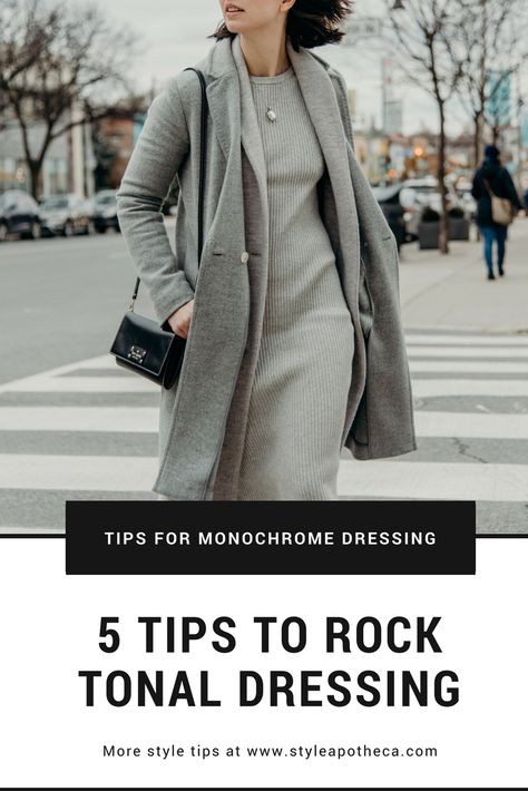 5 Tips To Rock Tonal and Monochromatic Dressing Grey Monochromatic Outfit, Monochromatic Dressing, Tonal Dressing, Casual Classy Outfits, Minimal Stil, Minimalist Fashion Outfits, Minimalist Moda, Mom Wardrobe, Monochromatic Outfit