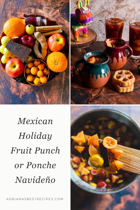 a collage showing how to make Mexican holiday fruit punch Ponche Recipe, Vegan Drinks Recipes, Season Recipes, Hispanic Recipes, Holiday Fruit, Smoothies Healthy, Latin American Food, Mexican Drinks, Seasonal Fruits