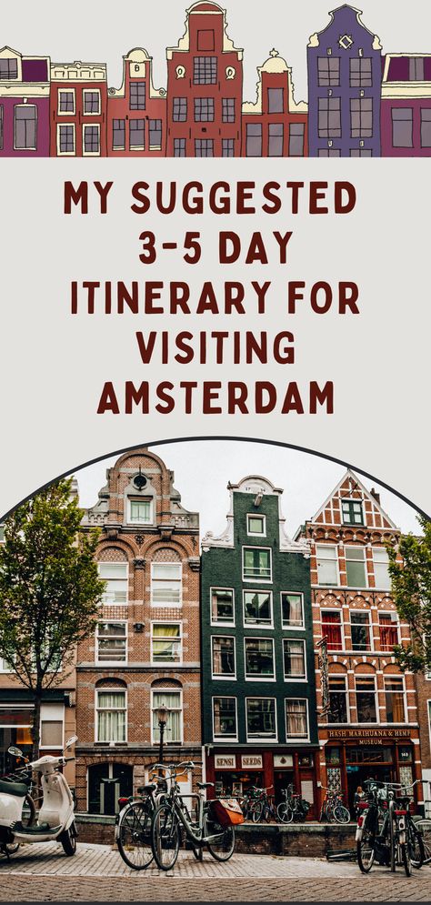 Amsterdam Itinerary 4 Days, Traveling To Amsterdam, Amsterdam Weekend Trip, 3 Day Itinerary Amsterdam, Day Trips From Amsterdam By Train, 4 Days In Amsterdam, Three Days In Amsterdam, 5 Days In Amsterdam, 3 Days In Amsterdam Itinerary