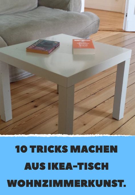 10 Tricks machen aus IKEA-Tisch Wohnzimmerkunst. Ikea Lack, Diy Farmhouse Table, Wood Patio Furniture, Rope Shelves, Girl Bedroom Designs, Farmhouse Furniture, Ikea Diy, Cheap Furniture, Furniture Makeover Diy